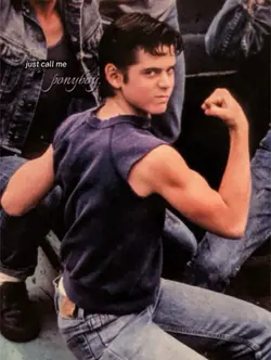 js call me ponyboy 🥹