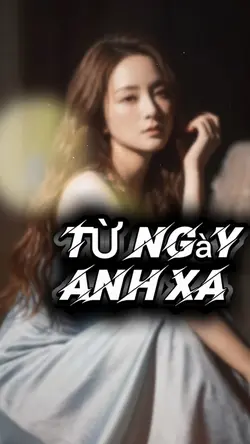 Từ ngày anh xa