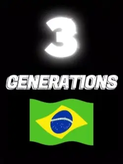 3 Generations of🇧🇷🔥🔥🔥