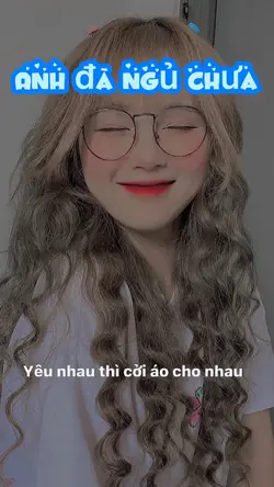 Anh đã ngủ chưa