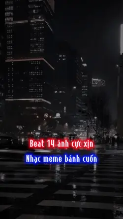 Beat 14 ảnh xịn