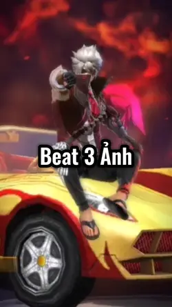 Beat 3 Ảnh Siêu Cháy