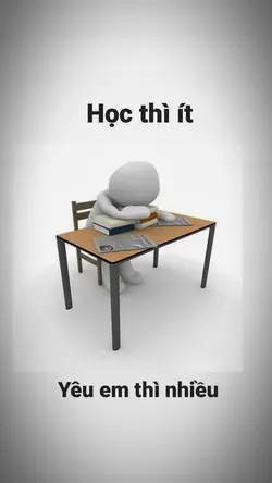 Học thì ít yêu thì