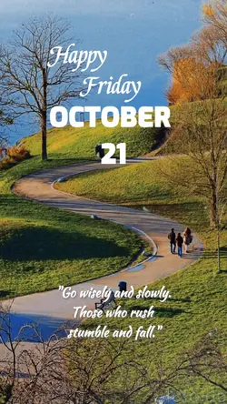 OCTOBER 21 FRI
