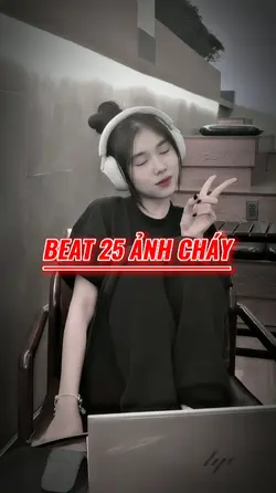 Beat 25 ảnh :<