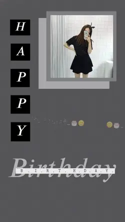 Happy birthday🎉🤗