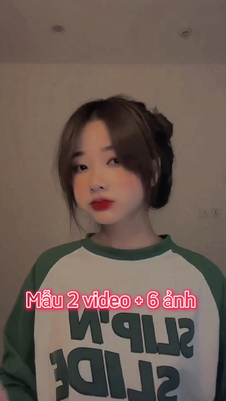 Mẫu 2 video + 6 ảnh