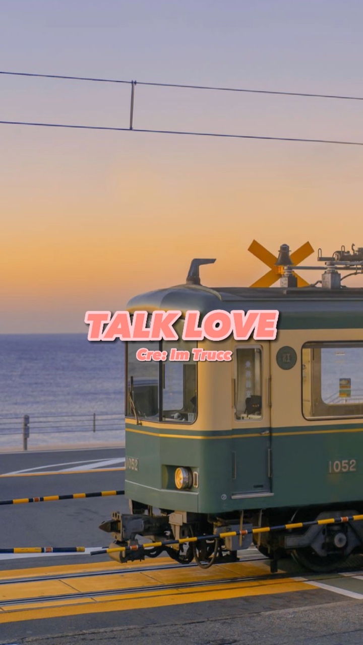 [2] Talk Love 🦋