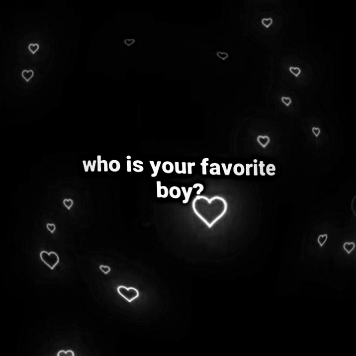fav boy?