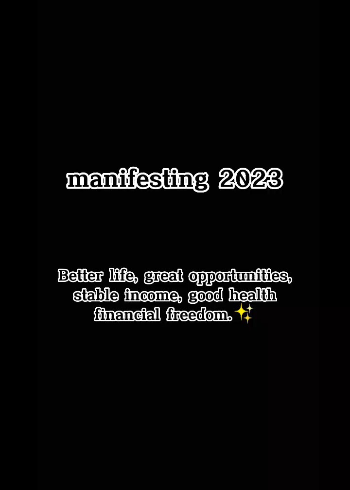 #Menifesting 2023
