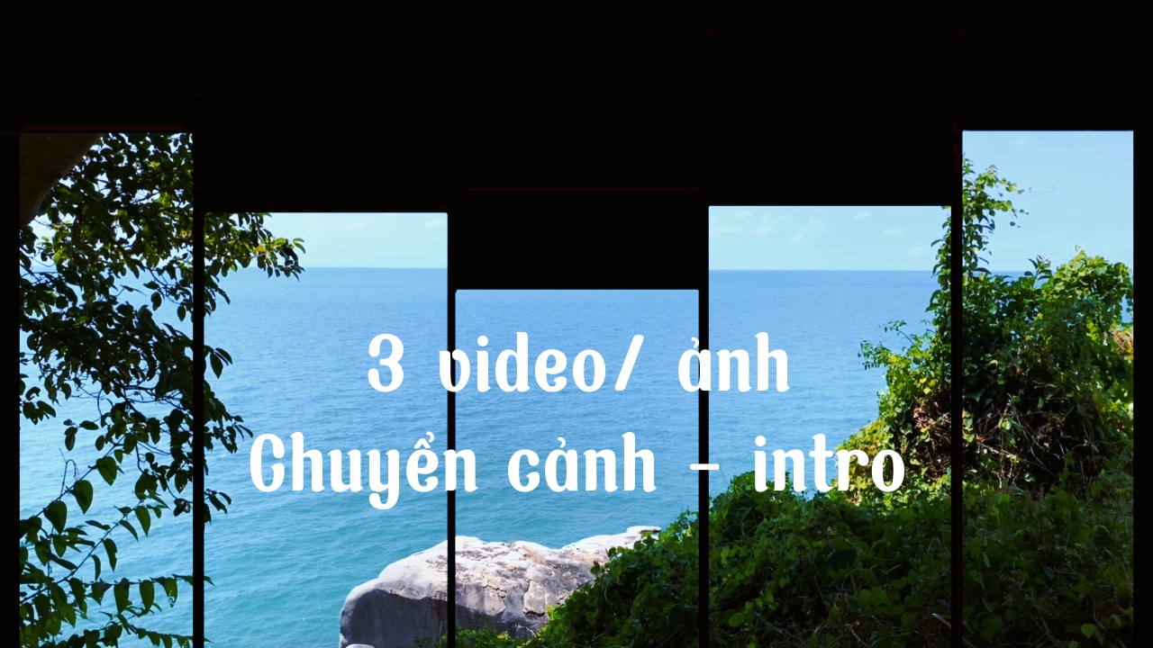 Chuyn cảnh intro