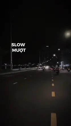 1 VIDEO SLOW MƯỢT
