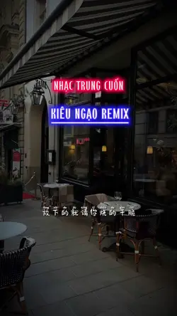 Kiêu Ngạo Remix