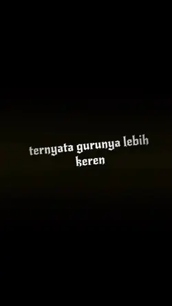 #Gurunya lebih keren