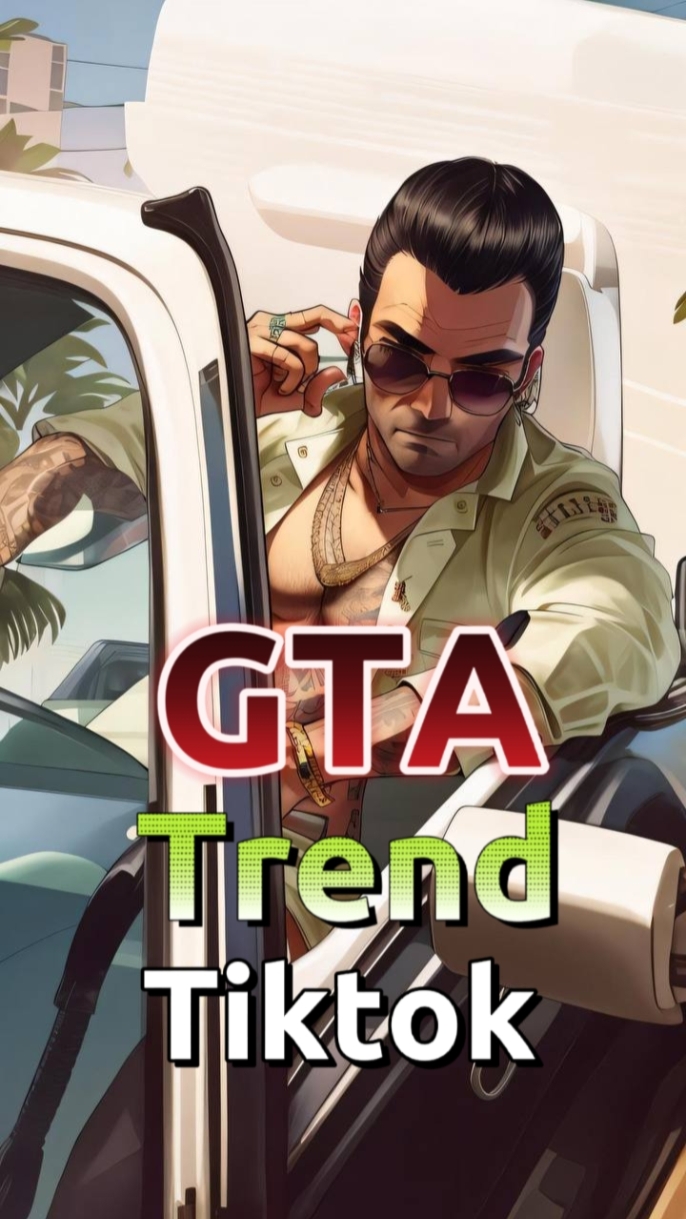 GTA Trend TikTok 