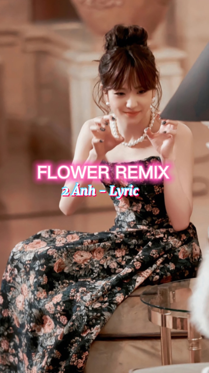 Flower Remix 2 Ảnh🥀
