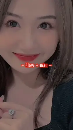 SLOW + MÀU