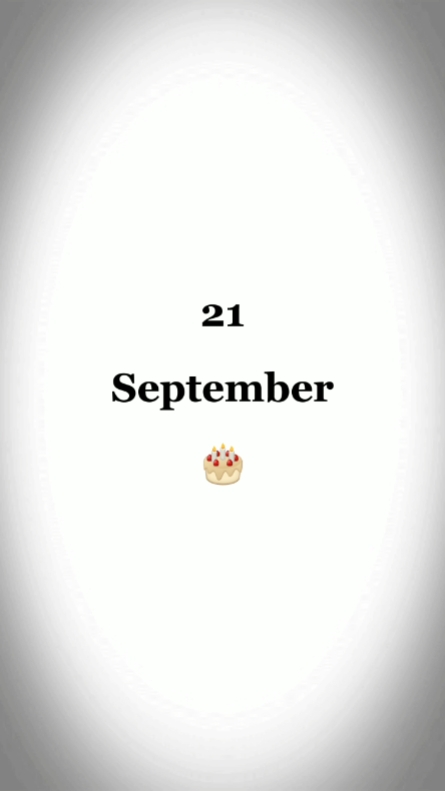 HBD, 21 SEPTEMBER