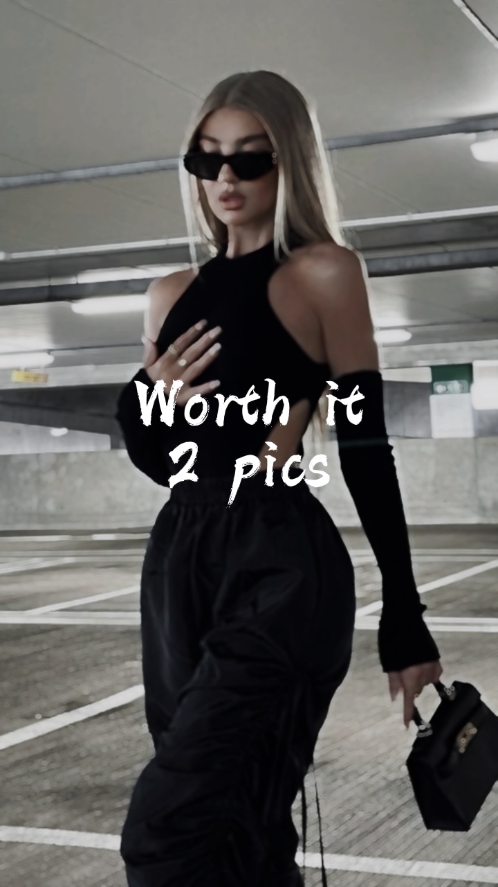 Worth it 2 pics