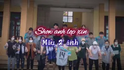Show ảnh lớp xịn xò 