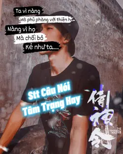 Stt Câu Nói TâmTrạng