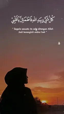 tenanglah wahai hati