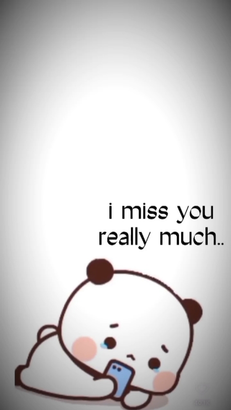 I miss you 