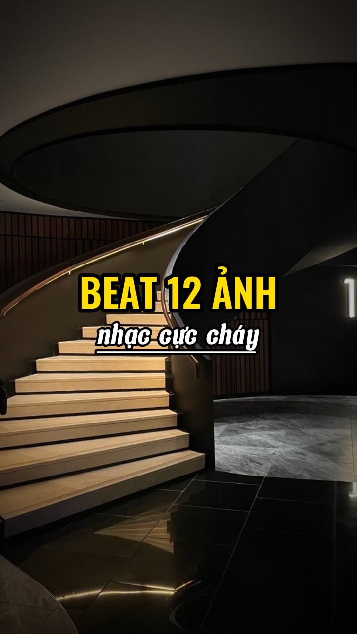 beat 12 ảnh xịn