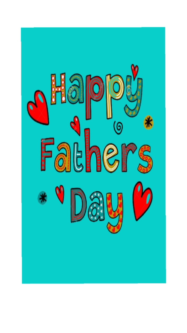 HAPPY FATHERS DAY
