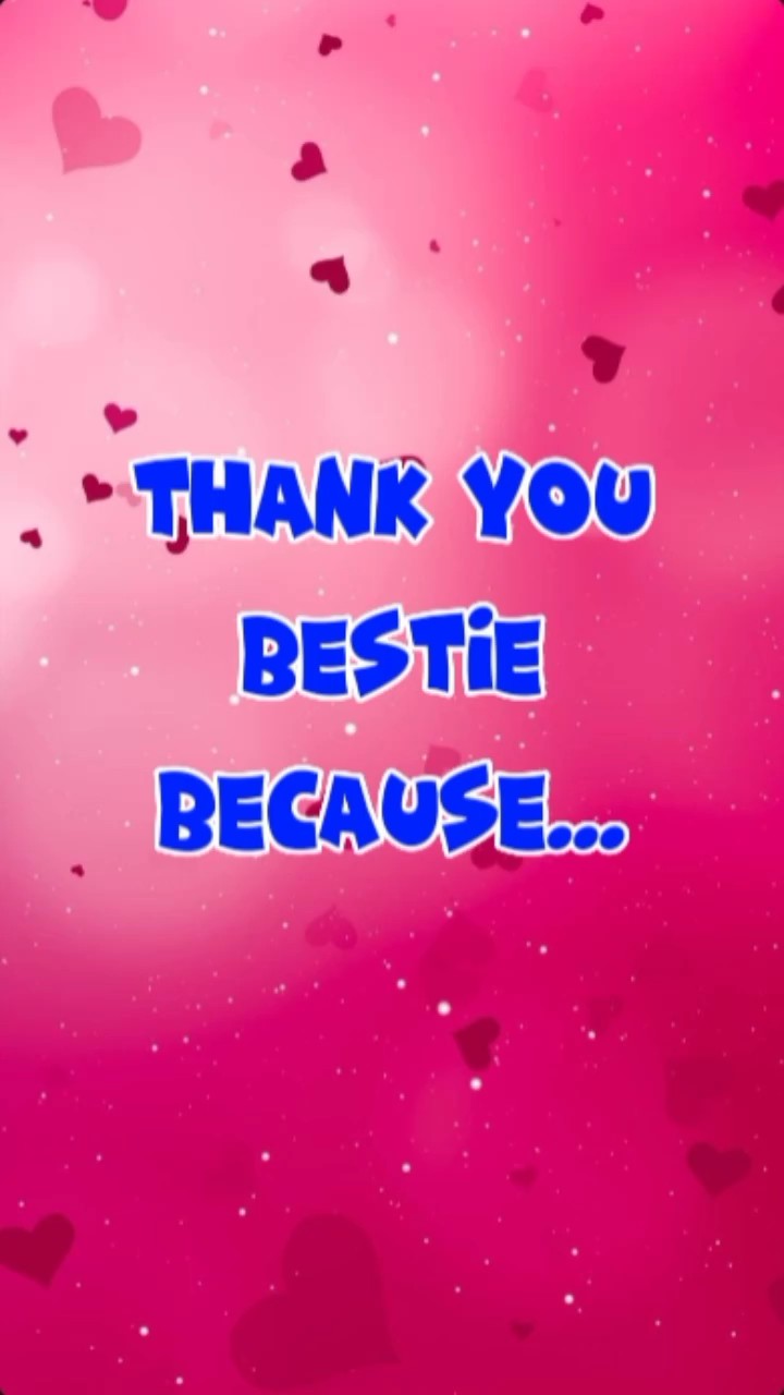 Gracias mejor amiga