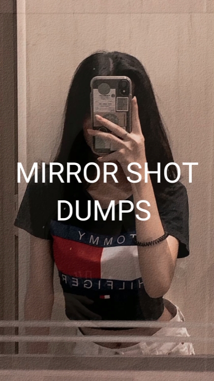 Mirror shot 