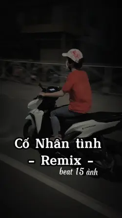 Cố Nhân Tình Remix 