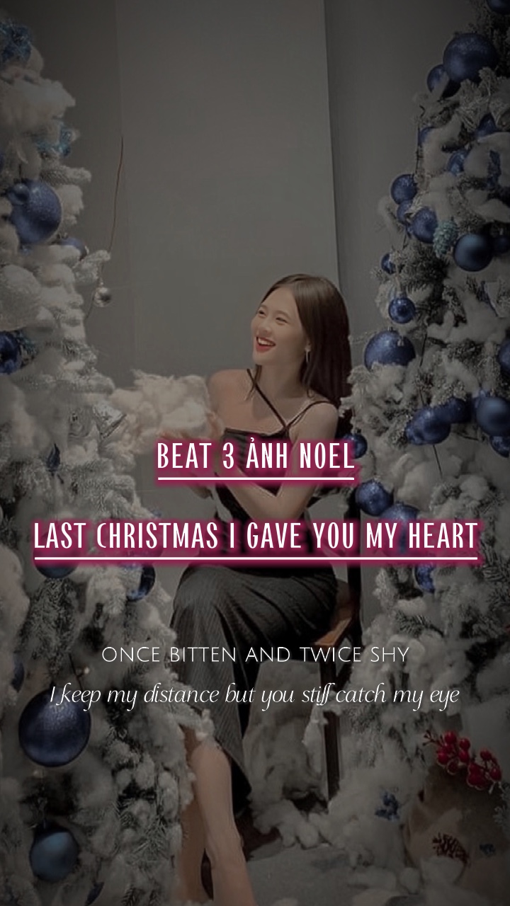 BEAT 3 ẢNH NOEL