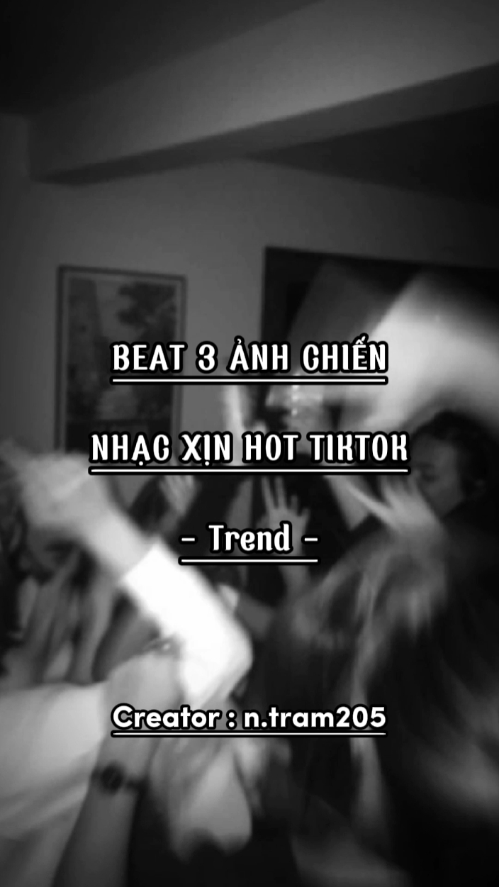Beat 3 ảnh chiếnnn 