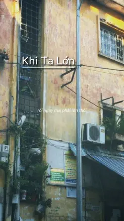 Khi ta lớn