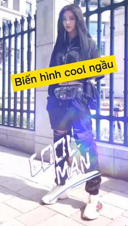Biến hình cool ngầu