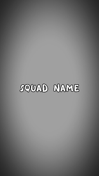 SQUAD NAME