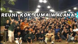 Reuni kok wacana?