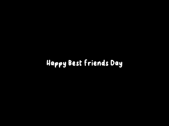 Best Friends Day