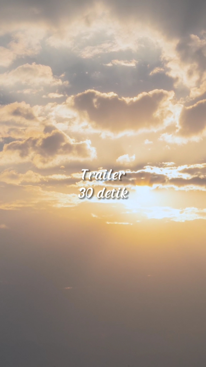 Trailer 30 detik