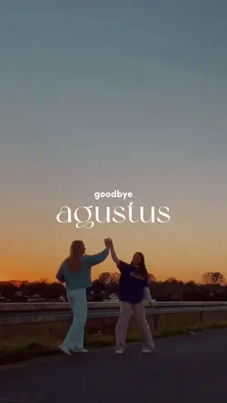 goodbye Agustus <3
