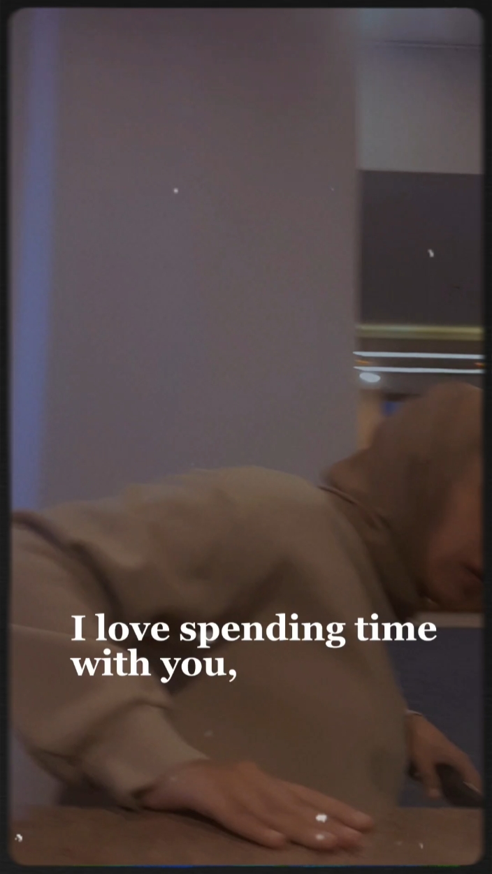 i love spending time