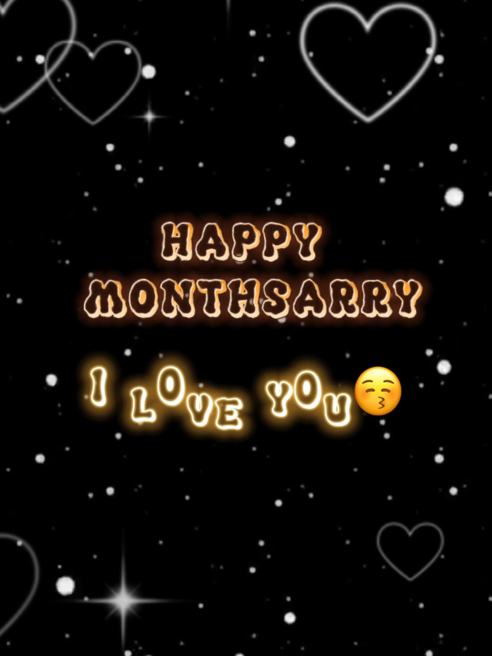 Happy Monthsarry