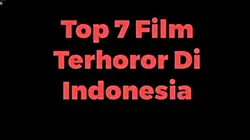 top 7 film terhoror