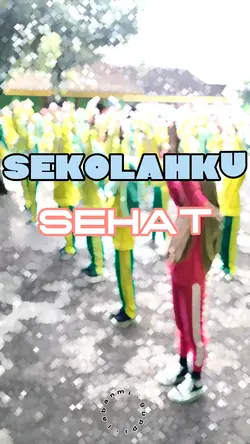 SEKOLAH SEHAT