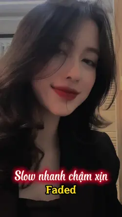 Slow nhanh chậm xịn