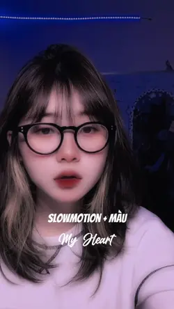 Slowmotion + màu