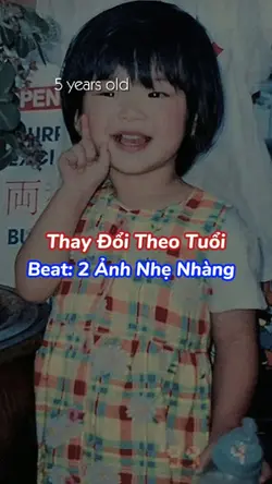 Thay Đổi Theo Tuổi 