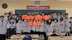 Khoe lớp xịn 