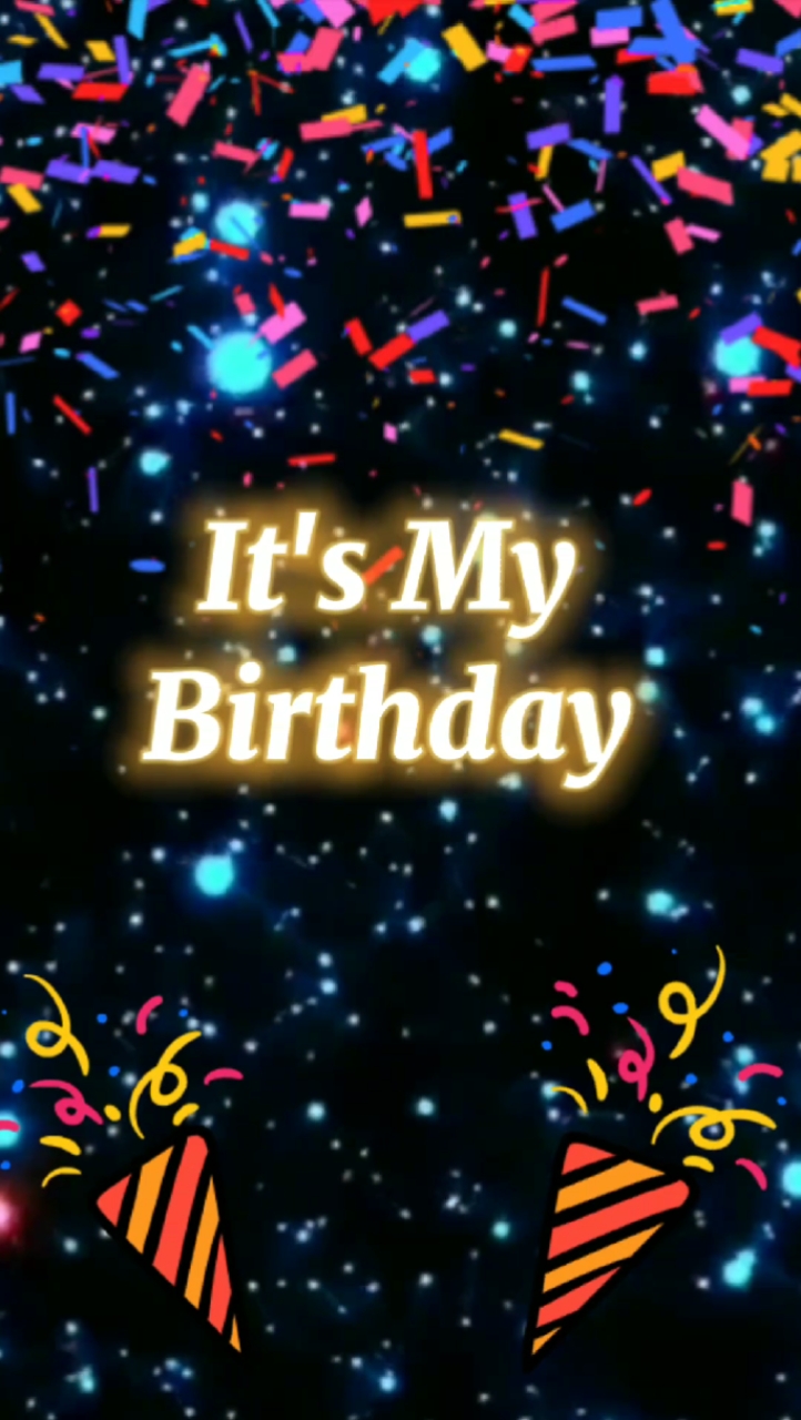 #It's My Birthday 